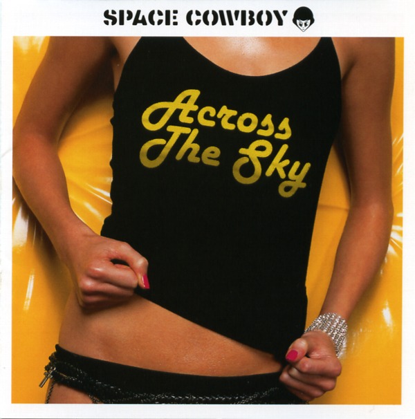 お洒落 SPACE COWBOY スペースカウボーイ レコード